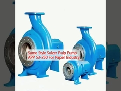 Aynı Stil Sulzer Pulp Pump APP 53-250 Kağıt Endüstrisi için